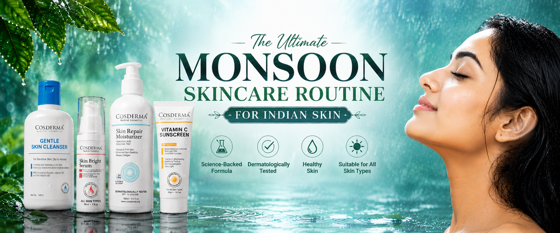 The Ultimate Monsoon Skincare Routine for Indian Skin (2026 Guide)