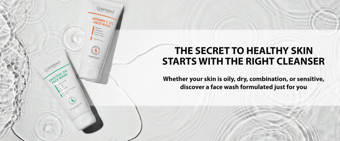 How to Pick the Best Face Wash for Oily, Dry & Combination Skin